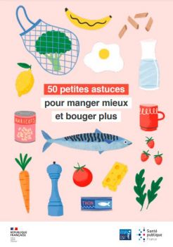 50 petites astuces pour manger mieux et bouger plus.JPG